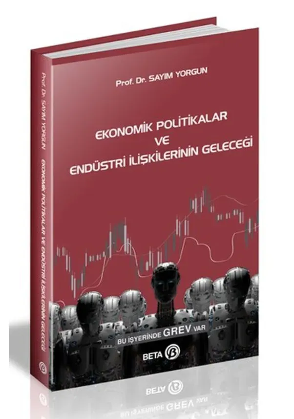 Ekonomik Politikalar: Toplum Üzerindeki Etkileri