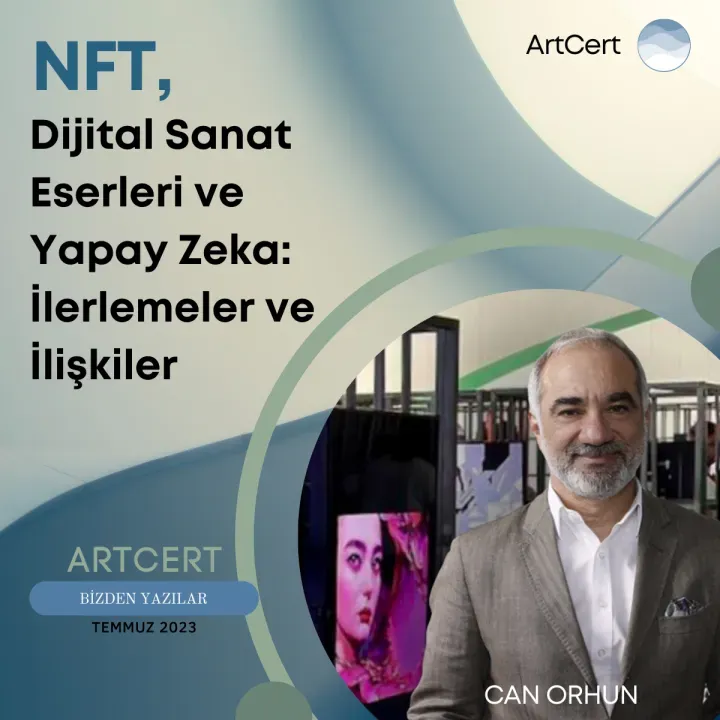 Dijital Sanatta NFT’ler ve Yapay Zeka Etik Tartışmaları
